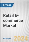 Retail E-commerce Market By Product, By Type: Global Opportunity Analysis and Industry Forecast, 2023-2032- Product Image