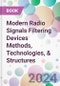 Modern Radio Signals Filtering Devices Methods, Technologies, & Structures - Product Image