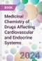 Medicinal Chemistry of Drugs Affecting Cardiovascular and Endocrine Systems - Product Image