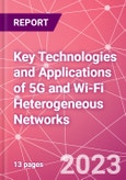 Key Technologies and Applications of 5G and Wi-Fi Heterogeneous Networks- Product Image