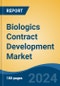 Biologics Contract Development Market - Global Industry Size, Share, Trends, Opportunity, and Forecast, 2019-2029F - Product Image