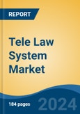 Tele Law System Market - Global Industry Size, Share, Trends, Opportunity, and Forecast, 2019-2029F- Product Image