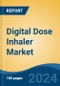 Digital Dose Inhaler Market - Global Industry Size, Share, Trends, Opportunity, and Forecast, 2019-2029F - Product Thumbnail Image
