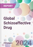 Global Schizoaffective Drug Market by Therapeutic Class, Treatment, by End-Users, and By Region- Product Image