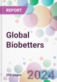 Global Biobetters Market by Drug Class, by Disease Indication, by Route of Administration, by Distribution Channel, and By Region- Product Image