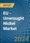 EU - Unwrought Nickel - Market Analysis, Forecast, Size, Trends and Insights - Product Thumbnail Image