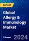 Global Allergy & Immunology Market (2023-2028) Competitive Analysis, Impact of Economic Slowdown & Impending Recession, Ansoff Analysis. - Product Image