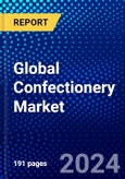Global Confectionery Market (2023-2028) Competitive Analysis, Impact of Economic Slowdown & Impending Recession, Ansoff Analysis.- Product Image