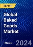 Global Baked Goods Market (2023-2028) Competitive Analysis, Impact of Economic Slowdown & Impending Recession, Ansoff Analysis.- Product Image