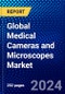 Global Medical Cameras and Microscopes Market (2023-2028) Competitive Analysis, Impact of Covid-19, Ansoff Analysis - Product Image