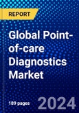 Global Point-of-care Diagnostics Market (2023-2028) Competitive Analysis, Impact of Covid-19, Ansoff Analysis- Product Image