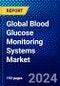 Global Blood Glucose Monitoring Systems Market (2023-2028) Competitive Analysis, Impact of Covid-19, Ansoff Analysis - Product Image