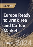 Europe Ready to Drink Tea and Coffee Market Size, Share & Trends Analysis Report By Packaging Type (PET Bottle, Canned, Glass Bottle, and Others), By Type, By Price (Economy, and Premium), By Distribution Channel, By Country and Growth Forecast, 2023 - 2030- Product Image