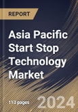 Asia Pacific Start Stop Technology Market Size, Share & Trends Analysis Report By Application, By Type (Belt-Driven Alternator Starter (BAS), Integrated Starter Generator (ISG), Direct Starter, and Enhanced Starter), By Country and Growth Forecast, 2023 - 2030- Product Image