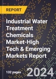 2024 Global Forecast for Industrial Water Treatment Chemicals Market (2025-2030 Outlook)-High Tech & Emerging Markets Report- Product Image