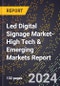 2024 Global Forecast for Led Digital Signage Market (2025-2030 Outlook)-High Tech & Emerging Markets Report - Product Image
