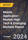 2024 Global Forecast for Mobile Application Market (2025-2030 Outlook)-High Tech & Emerging Markets Report- Product Image