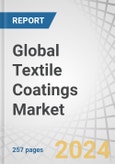 Global Textile Coatings Market by Type (Thermoplastic, Thermoset), End-use Industry (Transportation, Building & Construction, Protective Clothing, Industrial, Medical), and Region (North America, Europe, APAC, South America, MEA) - Forecast to 2028- Product Image