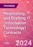 Negotiating and Drafting IT (Information Technology) Contracts Training Course (London, United Kingdom - October 8-9, 2024)- Product Image
