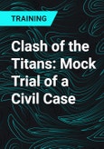 Clash of the Titans: Mock Trial of a Civil Case- Product Image