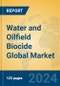 Water and Oilfield Biocide Global Market Insights 2024, Analysis and Forecast to 2029, by Manufacturers, Regions, Technology, Application - Product Image