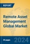 Remote Asset Management Global Market Insights 2024, Analysis and Forecast to 2029, by Market Participants, Regions, Technology, Application - Product Thumbnail Image