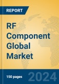 RF Component Global Market Insights 2024, Analysis and Forecast to 2029, by Manufacturers, Regions, Technology, Application- Product Image