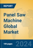 Panel Saw Machine Global Market Insights 2024, Analysis and Forecast to 2029, by Manufacturers, Regions, Technology, Application- Product Image