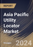 Asia Pacific Utility Locator Market Size, Share & Trends Analysis Report By Technique (Electromagnetic Field, Ground Penetrating Radar, and Others), By Offering, By Application, By Country and Growth Forecast, 2023 - 2030- Product Image