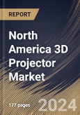 North America 3D Projector Market Size, Share & Trends Analysis Report By Technology (DLP, LCD, and LCOS), By Light Source (Metal Halide, Laser, LED, and Hybrid & Others), By Brightness, By Resolution, By End User, By Country and Growth Forecast, 2023 - 2030- Product Image