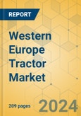 Western Europe Tractor Market - Industry Analysis & Forecast 2024-2029- Product Image