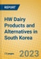 HW Dairy Products and Alternatives in South Korea - Product Image