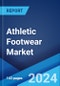 Athletic Footwear Market Report by Product Type, Distribution Channel, End User, and Region 2024-2032 - Product Image