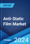 Anti-Static Film Market Report by Type of Material (Polyethylene (PE), Polyethylene Terephthalate (PET), Polyvinyl Chloride (PVC)), Application (Electronics and Semiconductor, Manufacturing, Healthcare and Life Sciences, Automotive, and Others), and Region 2024-2032 - Product Image