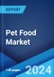 Pet Food Market Report by Pet Type, Product Type, Pricing Type, Ingredient Type, Distribution Channel, and Region 2024-2032 - Product Image