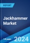 Jackhammer Market Report by Type (Pneumatic, Electric, Hydraulic), Application (Construction, Mining, Tunneling, Well Drilling), and Region 2024-2032 - Product Image