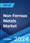 Non-Ferrous Metals Market Report by Type (Aluminum, Copper, Lead, Tin, Nickel, Titanium, Zinc, and Others), Application (Automobile Industry, Electronic Power Industry, Construction Industry, and Others), and Region 2024-2032 - Product Image