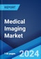 Medical Imaging Market Report by Product, Application, End User, and Region 2024-2032 - Product Image