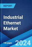 Industrial Ethernet Market Report by Offering, Protocol, End User, and Region 2024-2032- Product Image