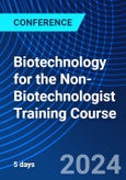 Biotechnology for the Non-Biotechnologist Training Course (ONLINE EVENT: June 24-28, 2024)- Product Image