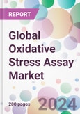 Global Oxidative Stress Assay Market- Product Image