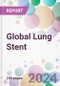 Global Lung Stent Market Analysis & Forecast to 2024-2034 - Product Thumbnail Image