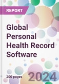 Global Personal Health Record Software Market Analysis & Forecast to 2024-2034- Product Image