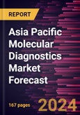 Asia Pacific Molecular Diagnostics Market Forecast to 2030 - Regional Analysis - by Disease Area, Technology, Product and Services, and End User- Product Image