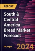 South & Central America Bread Market Forecast to 2030 - Regional Analysis - by Type; Category; and Distribution Channel- Product Image