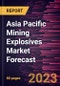 Asia Pacific Mining Explosives Market Forecast to 2030 - Regional Analysis - by Type [Trinitrotoluene (TNT), ANFO, RDX, Pentaerythritol Tetranitrate (PETN), and Others] and Application (Quarrying and Non-Metal Mining, Metal Mining, and Coal Mining) - Product Image