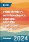 Photochemistry and Photophysics. Concepts, Research, Applications. Edition No. 2 - Product Image