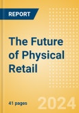 The Future of Physical Retail - Thematic Research- Product Image