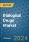Biological Drugs Market - Global Industry Analysis, Size, Share, Growth, Trends, and Forecast 2031 - By Product, Technology, Grade, Application, End-user, Region - Product Image
