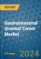 Gastrointestinal Stromal Tumor Market - Global Industry Analysis, Size, Share, Growth, Trends, and Forecast 2031 - By Product, Technology, Grade, Application, End-user, Region - Product Image
